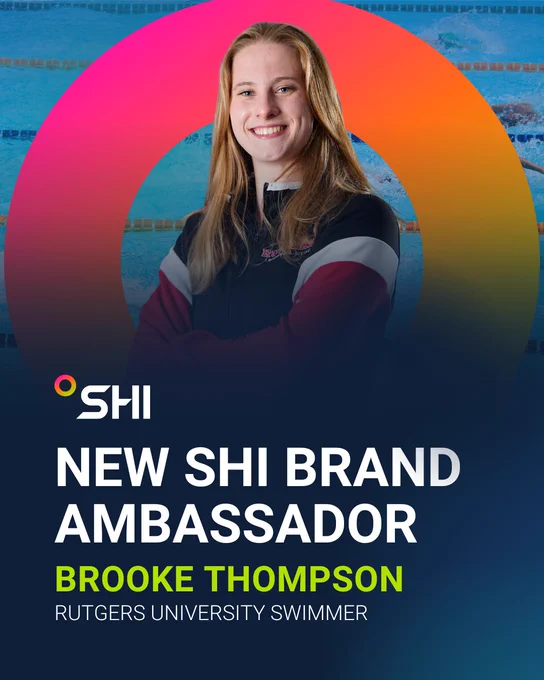 Promotional image featuring the new SHI brand ambassador, Brooke Thompson, a Rutgers University swimmer, smiling in her swim team jacket. The background includes a blurred image of a swimming pool and the SHI logo at the top.