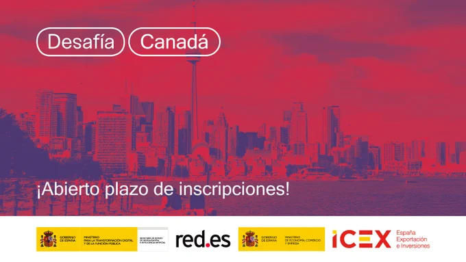 Programa Desafía Canadá. Red.es junta a ICEX