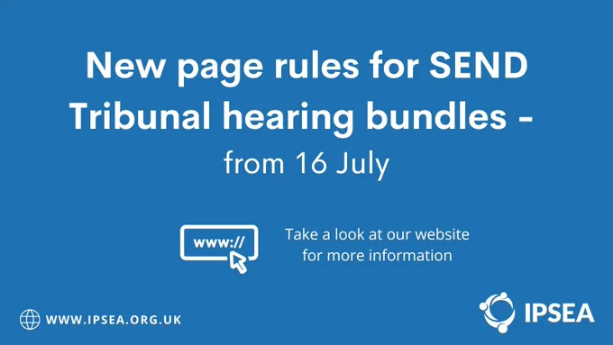A blue background with white text over the top. Text says 'New page rules for SEND Tribunal hearing bundles - from 16 July. Take a look at our website for more information'.