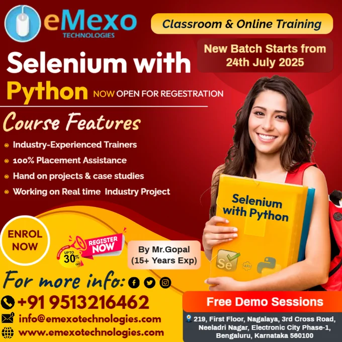 📢 Attention Aspiring Automation Testers! @everyone @highlight @followers
🚀Selenium with Python Training in Electronic City Bangalore – Master Automation Testing from Basics to Advanced with Real-Time Projects at eMexo Technologies!
🎉Limited-Time Offer: Get 30% OFF on our Selenium with Python Certification Course – Available in Online & Offline Batches!
Want to build a high-demand career in automation testing? Join eMexo Technologies, the Best Selenium with Python Training Institute in Electronic City Bangalore, and gain hands-on automation skills, expert mentorship, and career-focused training.
✅ Why Choose Our Selenium with Python Course in Electronic City Bangalore?
 🔹 Comprehensive Curriculum – Learn Python programming, Selenium WebDriver, TestNG/PyTest, XPath, Page Object Model (POM), Automation Frameworks, Git, Jenkins, and more
 🔹 Hands-On Projects – Automate real-world test cases and build robust automation frameworks
 🔹 Expert Trainers – Get trained by certified...