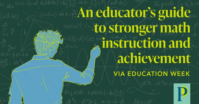 An educator's guide to stronger math instruction and achievement, via Education Week