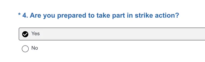 Screenshot from my own indicative ballot showing the question "Are you prepared to take part in strike action?" and my selected answer underneath: ☑️ Yes