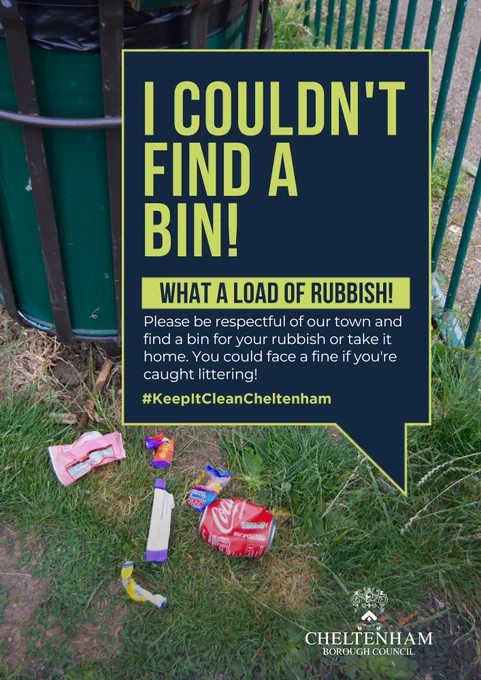 I couldn't find a bin. What a loads of rubbish! Please be respectful of our town and find a bin for your rubbish or take it home. You could face a fine if you're caught littering. #KeepItCleanCheltenham