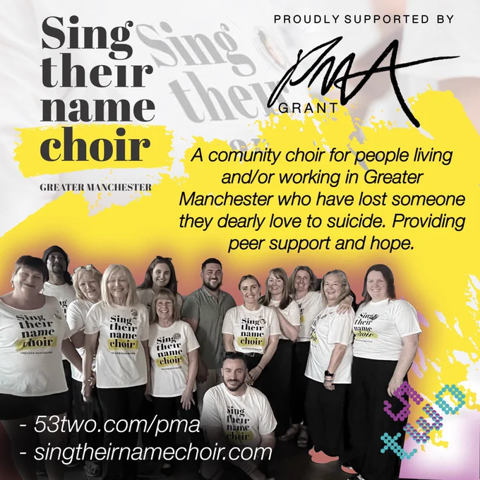 A yellow and white poster that shares information on the Sing Their Name choir. A PMA grant Logo of a three letter, handwritten signature. A group of smiling people in white T shirts look at camera.