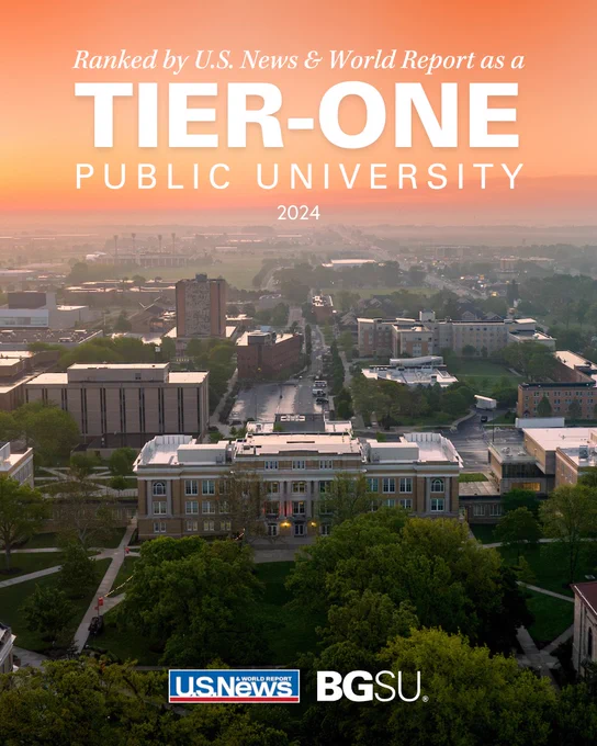 An aerial view of Bowling Green State Universtiy campus at sunrise with text stating it's ranked by U.S. News & World Report as a Tier-One Public University in 2024.