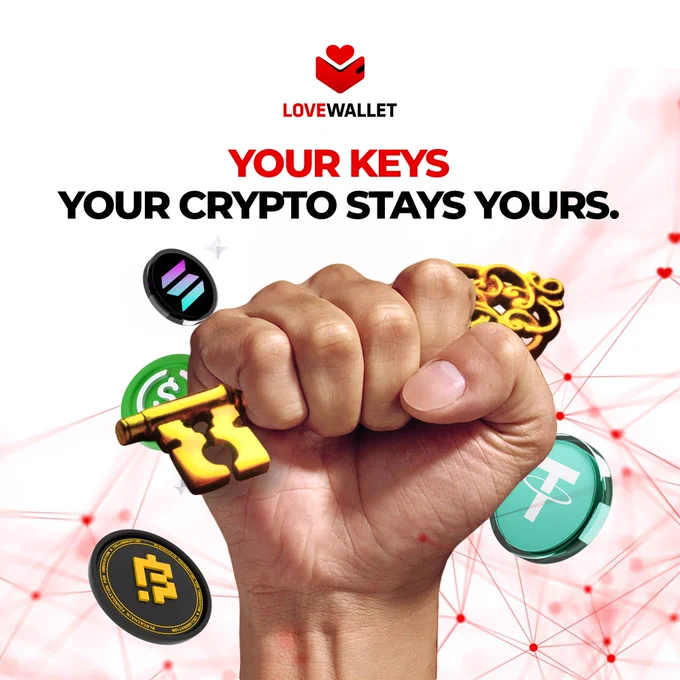 🔐 Your Keys = Your Crypto Stays Yours.
With Love Wallet, you're always in control—no middlemen, no compromises.

Secure. Private. Decentralized.
Because true love means never giving up ownership. ❤️💼

Love Wallet – Where your crypto truly belongs.
Download Now!!

#LoveWallet #DownloadNow #CryptoWallet
