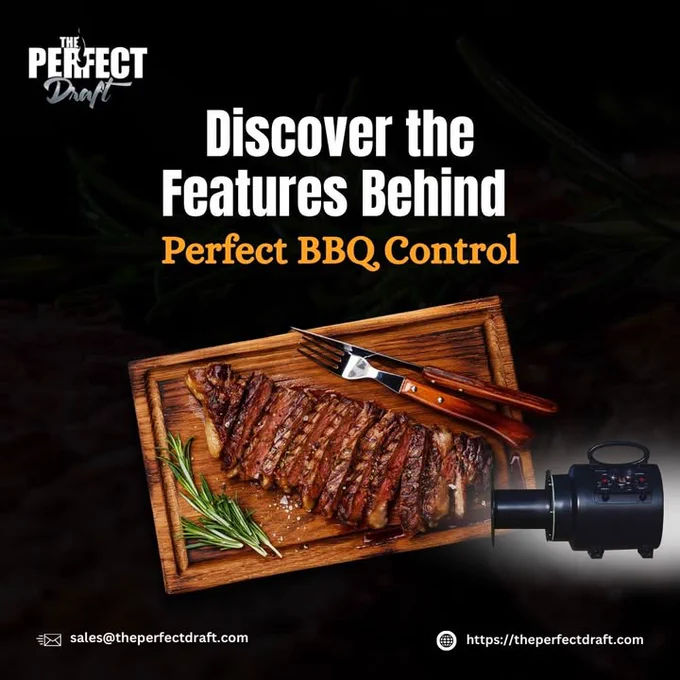Smart BBQ Starts Here – The Perfect Draft Features Overview