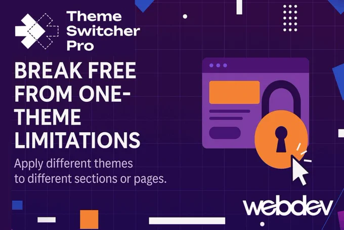 Purple and orange lock with white overlaid text shows how to unlock your WordPress website design with ThemeSwitcher Pro.