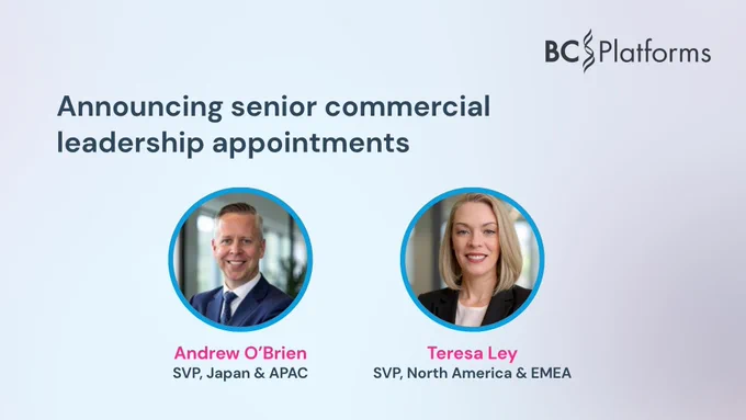 BC Platforms Announcing senior commercial leadership appointments