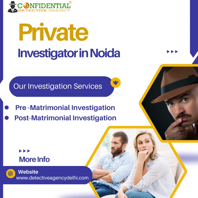 Private Investigator in Noida