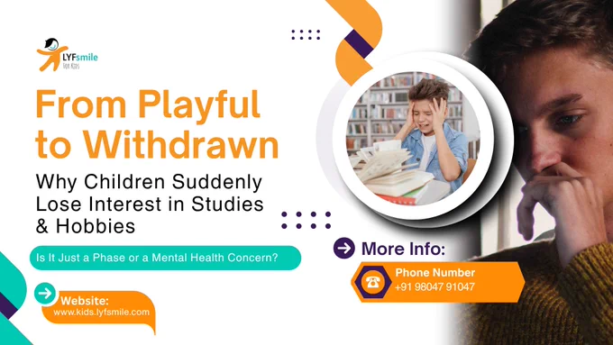 Why Is Your Child Suddenly Disinterested?
It may look like laziness—but it could be emotional overload.
From playful kids to silent teens and unmotivated young adults, losing interest in school, friends, or life isn’t “just a phase.”

🎯 Common Signs:

“I’m bored” or “I don’t feel like it”

Stops playing or avoids school (Ages 6–10)

Withdraws from hobbies/friends (11–13)

Talks less, shows no motivation (14–18)

⚠️ Causes:
Screen time | Academic pressure | Heartbreak | Anxiety | Identity issues

✅ What Helps:

Listen calmly

Reduce comparisons & scolding

Encourage creative expression

Limit screen time

If your child still doesn’t open up—therapy helps.
At Lyfsmile, our expert therapists guide kids, teens & young adults with care and emotional clarity.

📩 DM to connect | 📞 098047 91047
🌐 Lyfsmile.com

#ChildTherapy #TeenCounseling #MentalHealthIndia #ParentingTips #LyfsmileCare

