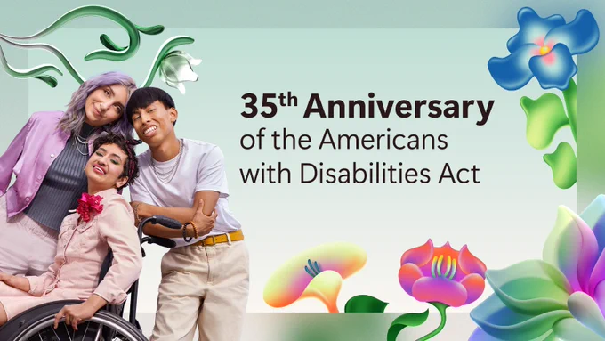 35th Anniversary of the Americans with Disabilities Act 