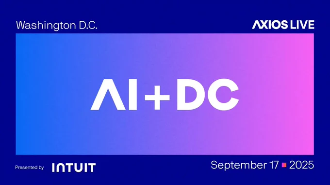 September 17 @ 8:00 am - 6:00 pm EDT
Axios’ AI  D.C. 2025
Join Axios in Washington, D.C., for our second of three AI  Summits this year