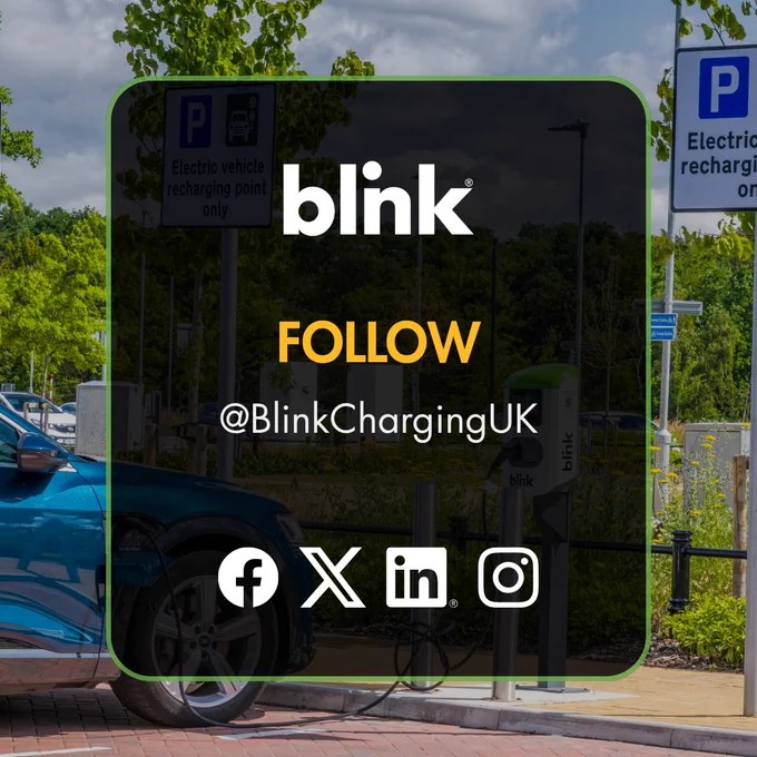 Follow @BlinkChargingUK on Facebook, X, LinkedIn, and Instagram