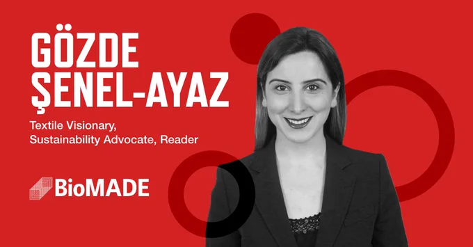 Modern Makers graphic with a red background, photo of Gözde Şenel-Ayaz, her name in white font, and the BioMADE logo
