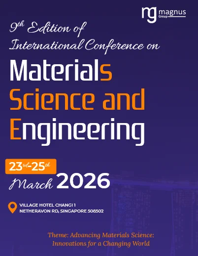 Materials Science Conferences
Materials Science and Engineering Congress
Materials Conferences