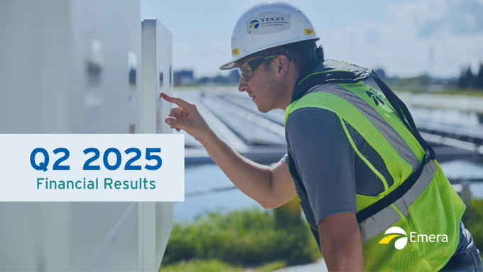 A person wearing a hard hat and reflective safety vest is looking intently at an equipment panel and is touching it with their index finger. In the background is an outdoor solar field. On the image is the Emera logo and text that says, "Q2 2025 Financial Results."