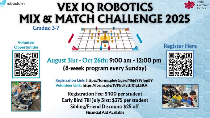 Join us for an exciting 8-week robotics journey where creativity, problem-solving, and teamwork come to life! Students will design, build, and program VEX IQ robots to take on fun challenges while learning real-world STEM skills.

💡 Early Bird Discount: Register by July 31 for $375/student
👥 Sibling/Friend Discount: $25 off
💙 Financial aid available
🙌 Volunteer opportunities open!