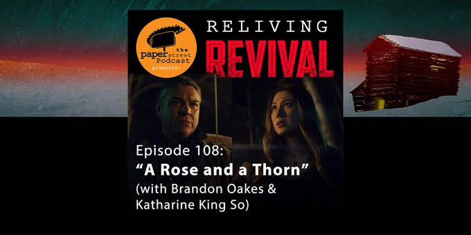 promo image for the eighth installment of 'Reliving REVIVAL', a recap aftershow podcast for the Syfy television series 'Revival'. 