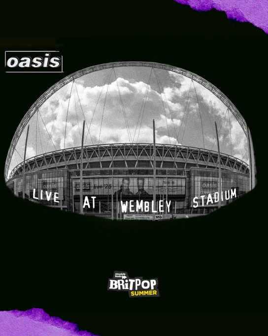 Mockup of an album cover in the style of Oasis - Don't Believe The Truth, but instead of a black and white fisheye photo of garages, it's a black and white fisheye photo of Wembley Stadium with the arch forming the outer curve of the photo.
Text: Oasis. Live At Wembley Stadium. Absolute Radio Britpop Summer