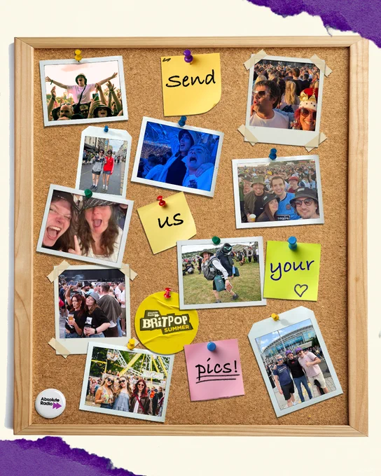 A corkboard filled with assorted photos featuring groups of people at various concerts and festivals. Sticky notes among the photos spell out the message "Send us your pics".
There are also two stickers with the Absolute Radio logo and the Britpop Summer logo.