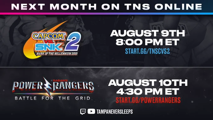 Sign up for the TNS Capcom vs. SNK 2 tournament at start.gg/TNSCVS2, bracket begins at 8pm ET on August 9th. Sign up for the TNS Power Rangers: Battle for the Grid tournament at start.gg/powerrangers, bracket begins at 4:30pm ET on August 10th. Stream available at twitch.tv/tampaneversleeps and www.youtube.com/@TampaNeverSleeps
