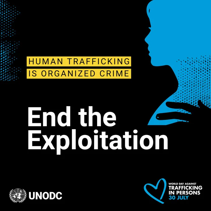 Quote Card for the World Day Against Trafficking in Persons.

Text on Screen: Human Trafficking is Organized Crime

End the Exploitation