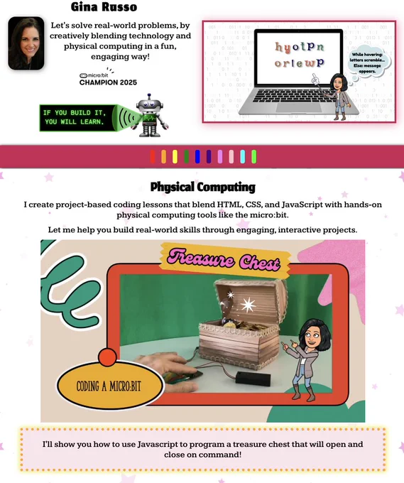 I'm a Fullstack Web Developer, Computer Science Educator, and a School Library Media & Educational Technology Specialist. I believe coding isn't just for computer programmers... it's a literacy - one of the basic fundamentals of learning! I enjoy teaching students through an engaging, hands-on approach using microcontrollers, servo motors, light emitting diodes, breadboards, resistors, and other components. When students learn about physical computing, they are building the foundational skills needed to thrive in a competitive world.