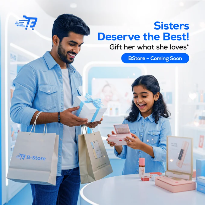 Sisters deserve the best. 💝
This Raksha Bandhan,
Gift her what she truly loves — from beauty 💄 to tech 💻, it’s all here.

BStore – Coming Soon. 🛍️

#BStore #Ecommerce #ComingSoon #CryptoCommerce #Crypto #Blockchain