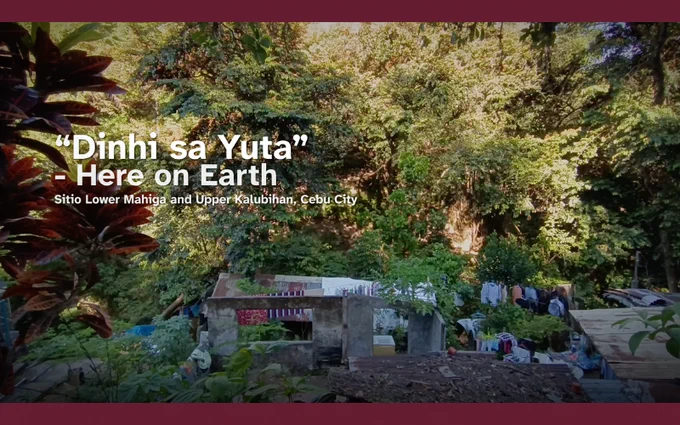 Slide showing a natural outdoor scene with the text 'Dinhi sa Yuta - Here on Earth' at Sitio Lower Mahiga and Upper Kalubihan, Cebu City.