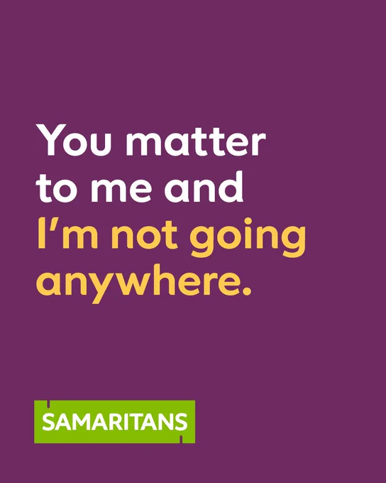You matter to me and I'm not going anywhere