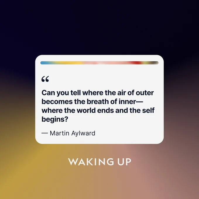 Inspirational quote by Martin Aylward on a dark gradient background. The quote reads: "Can you tell where the air of outer becomes the breath of inner—where the world ends and the self begins?