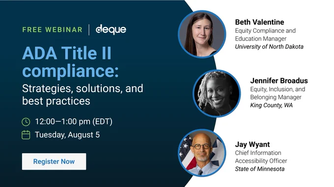 ADA Title II compliance: Strategies, solutions, and best practices on Tuesday, August 5 from 12:00–1:00 pm (EDT)