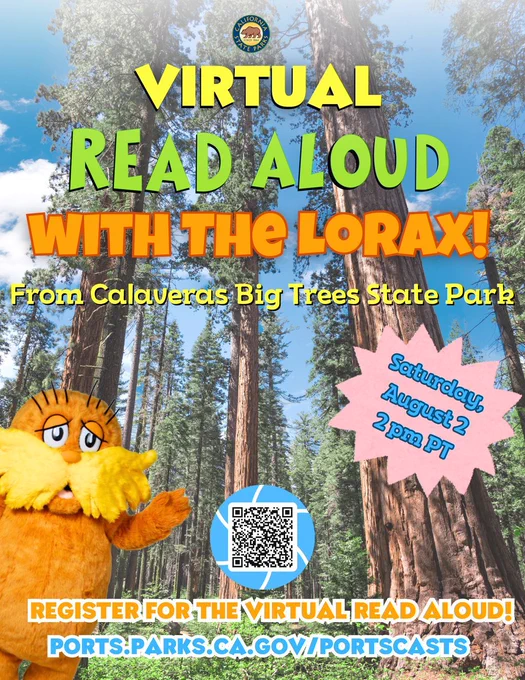 Flyer for Virtual Read Aloud with The Lorax at Calaveras Big Trees State Park on Aug. 2.