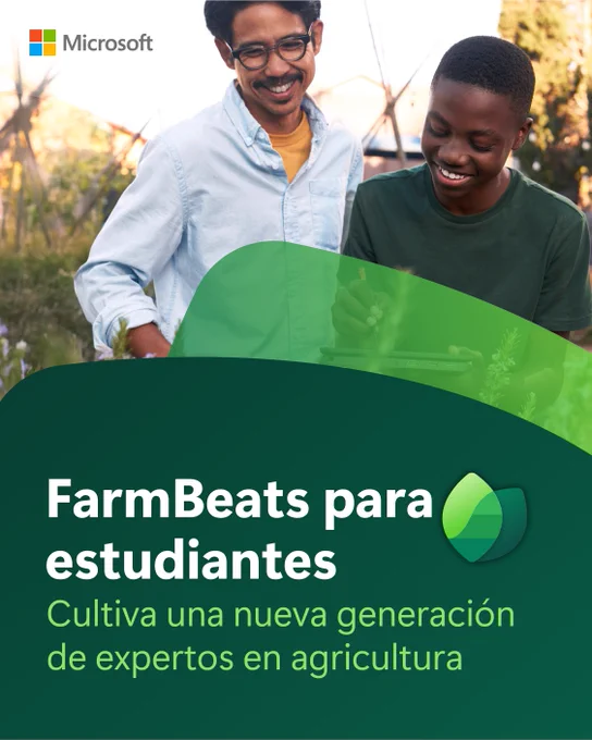 El texto dice: "FarmBeats para estudiantes. Cultiva una nueva generación de expertos en agricultura".