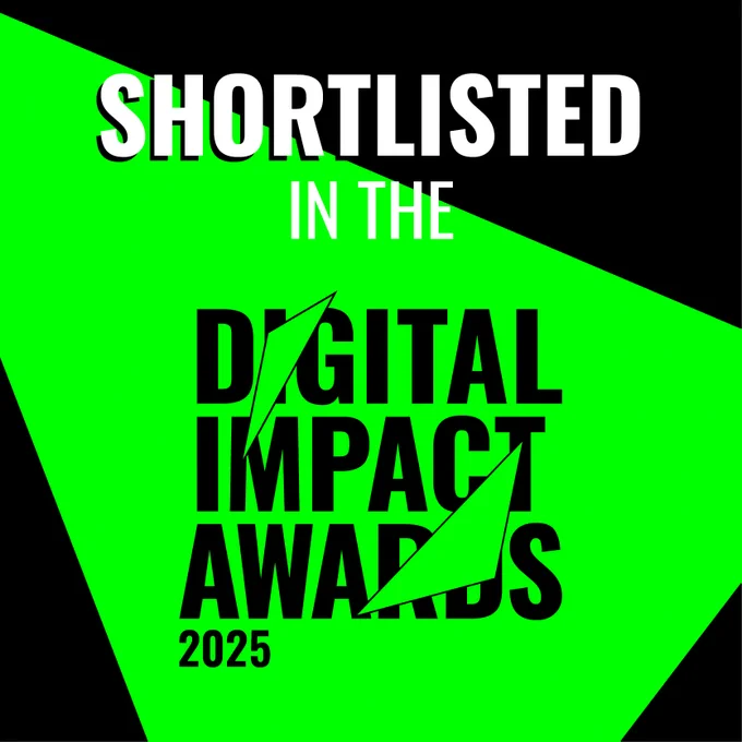 Shortlisted in the Digital Impact Awards 2025