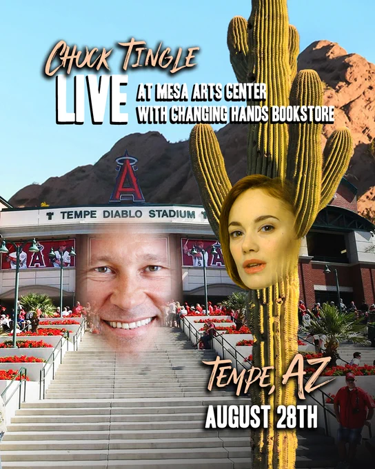 chuck tingle live summer tour poster for tempe arizona with handsome living diablo stadium and a sentient cactus