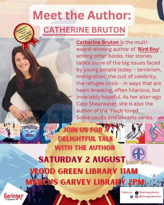 Meet the Author: Catherine Bruton.
Join us for a delightful talk with the author.
Saturday 2 August
Wood Green Library, 11am
Marcus Garvey Library, 2pm