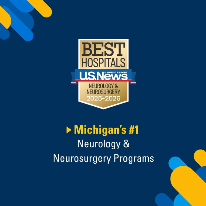 Logo of U.S. News & World Report Best Hospitals in the center with text celebrating Michigan's #1 ranking in Neurology & Neurosurgery Programs for 2025.