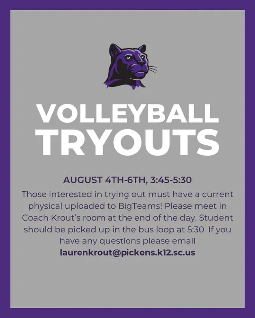 RCE Volleyball Tryouts this week August 4th - 6th from 3:45 to 5:30pm.  Pick up at 5:30pm at the bus loop. Email laurenkrout@pickens.k12.sc.us with questions.