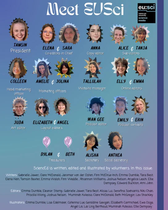 This image is a "Meet EUSci" poster introducing the editorial and creative team of the Edinburgh University Science Media (EUSci). It features portraits of team members arranged in rows with their names and roles beneath each photo. The bottom section lists writers, editors, and illustrators involved in the current issue. The poster has a blue gradient background with white, whimsical fonts and starburst-style photo frames around each team member.