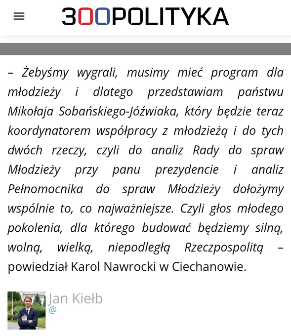 źródło: https://300polityka.pl/live/2025/01/28/zebysmy-wygrali-musimy-miec-program-dla-mlodziezy-nawrocki-prezentuje-koordynatora-wspolpracy-z-mlodzieza/