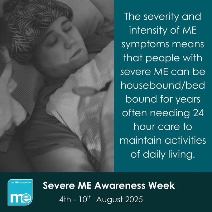 IMAGE DESCRIPTION: Photo of a woman with ME lying in bed, being spoon fed by a man, submitted as part of the Real ME Campaign. Wording - The severity and intensity of ME symptoms means that people with severe ME can be housebound/bedbound for years often needing 24 hour care to maintain activities of daily living. Severe ME Awareness Week, 4th - 10th  August 2025