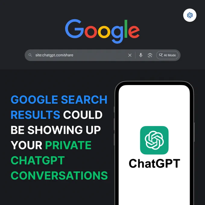 Privacy alert: ChatGPT’s “share” links made thousands of chats searchable on Google. OpenAI removed the feature, but cached versions can still leak info. Audit your links now!