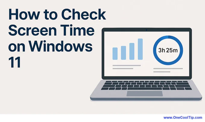 How to Check Screen Time on Windows 11