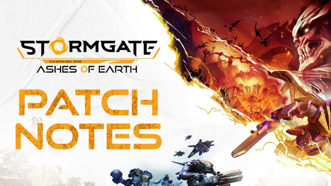 Promotional graphic for Stormgate's 'Campaign One: Ashes of Earth' featuring a futuristic battle scene with various characters and vehicles, and the text 'Patch Notes' displayed prominently.