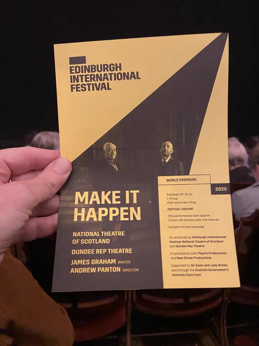 Make It Happen at the Festival Theatre.