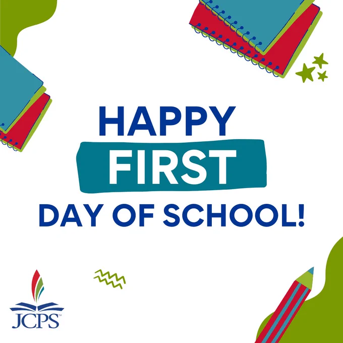 Graphic says: Happy First Day of School!