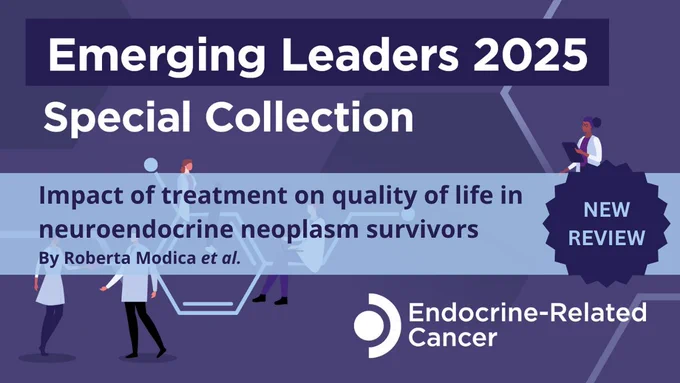 New Review in Emerging Leaders 2025 Special Collection.
Impact of treatment on quality of life in neuroendocrine neoplasm survivors in Endocrine-Related Cancer. By Roberta Modica et al.
Endocrine-Related Cancer.