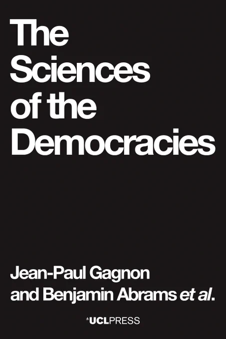 Book cover titled "The Sciences of the Democracies" by Jean-Paul Gagnon and Benjamin Abrams et al., published by UCL Press. The text is white on a black background.